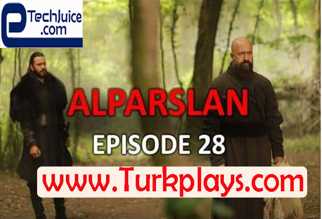 Alparslan Buyuk Selcuklu Episode 28 English & Urdu Subtitles
