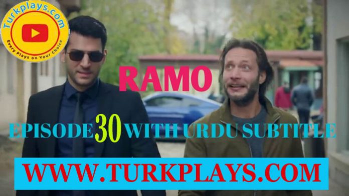 Ramo Episode 30 With Urdu Subtitles