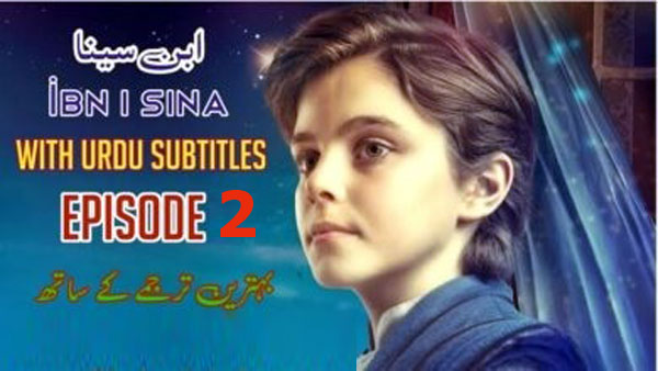 Ibn i Sina Episode 2 urdu subtitles