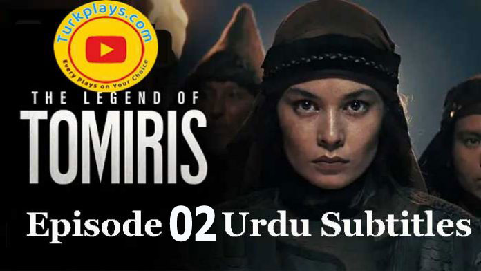 Tomris Episode 2 Urdu Subtitles HD