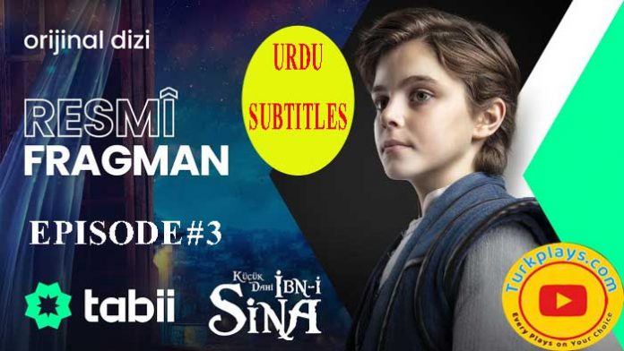 İbn i Sina Episode 3 Urdu Subtitles