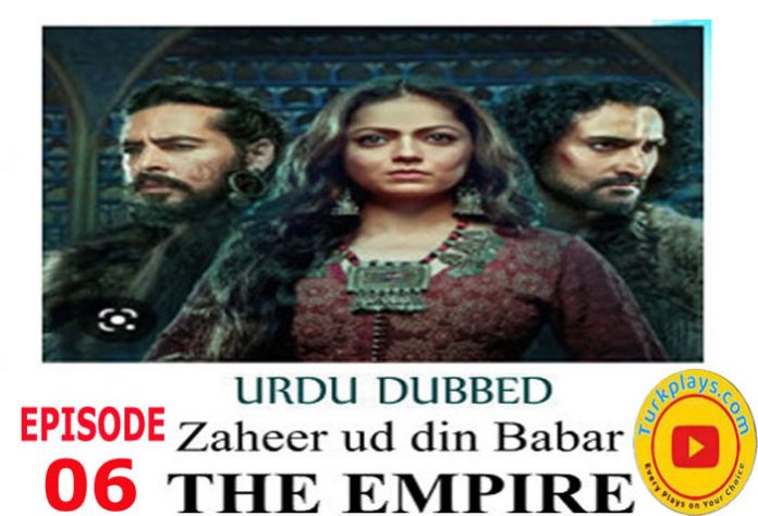 The Empire : Empire of the Moghul Episode 6 Urdu Subtitles