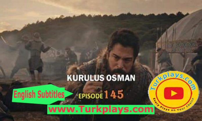 Kurulus Osman Episode 145 with English subtitles