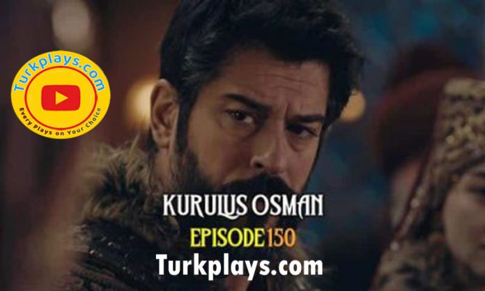 Kurulus Osman Episode 150 with Urdu Subtitles