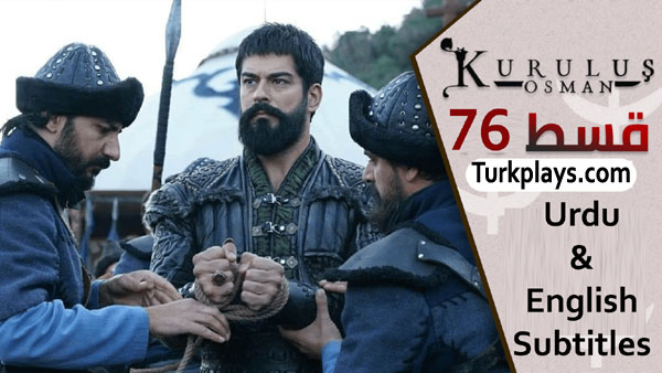 kurulus osman episode 76