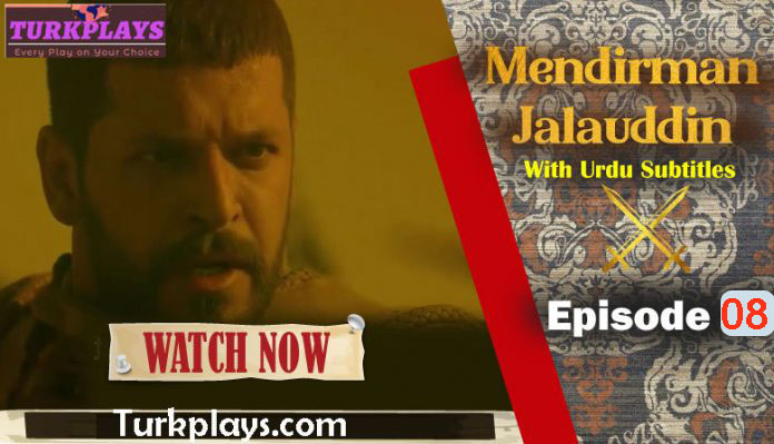 Mendirman Jaloliddin Episode 8 Urdu subtitles free of cost