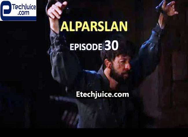Alparslan Buyuk Selcuklu Episode 30 English & Urdu Subtitles