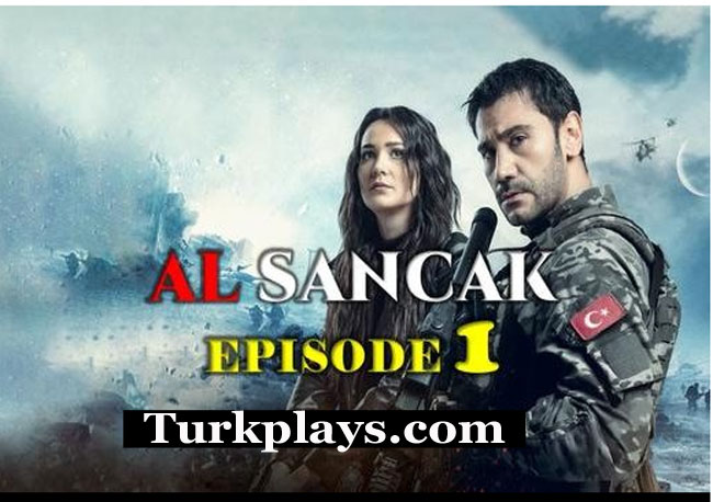 AL SANCAK EPISODE 1 With English & Urdu Subtitles Free