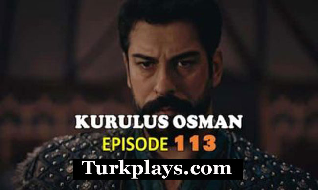Kurulus Osman Episode 113 urdu subtitles
