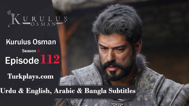 Kurulus Osman Episode 112 urdu subtitles