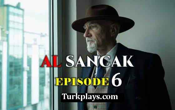 AL SANCAK EPISODE 6 urdu subtitles