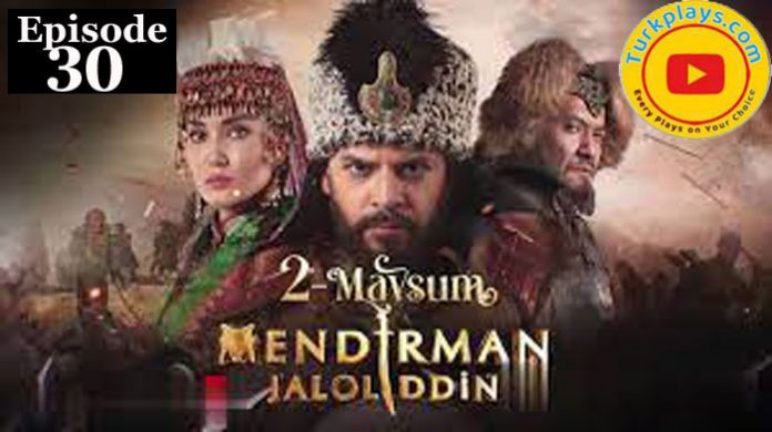 Mendirman Jaloliddin Episode 30 urdu subtitles