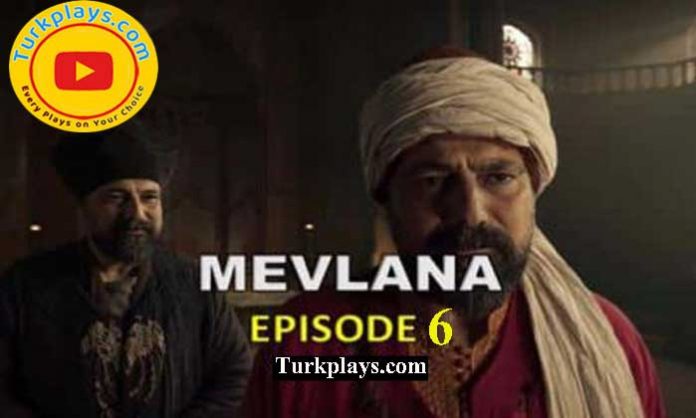 Mevlana Jalaluddin Rumi Episode 6 urdu subtitles