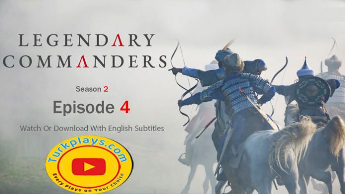 Legendary Commanders Episode 14 With English Subtitles Full HD
