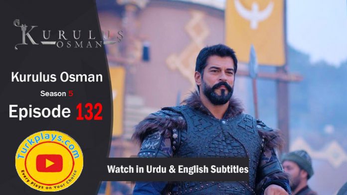 Kurulus Osman Season 5 Episode 132 Urdu & English & Arabic & Bangla Subtitles
