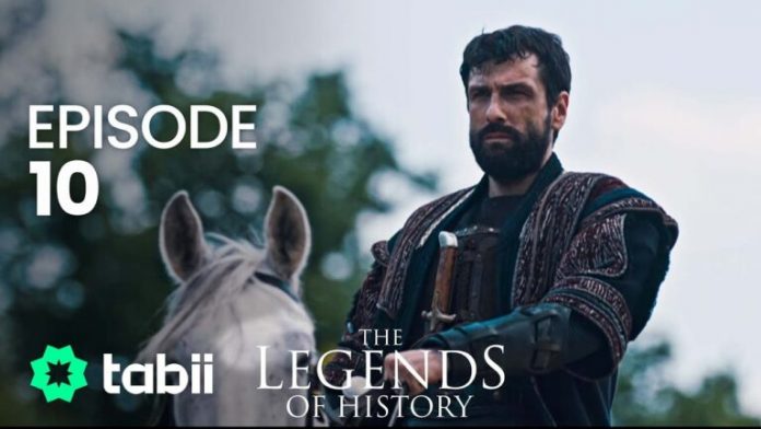 The Legends of History Episode 10 With English & Urdu Subtitles HD