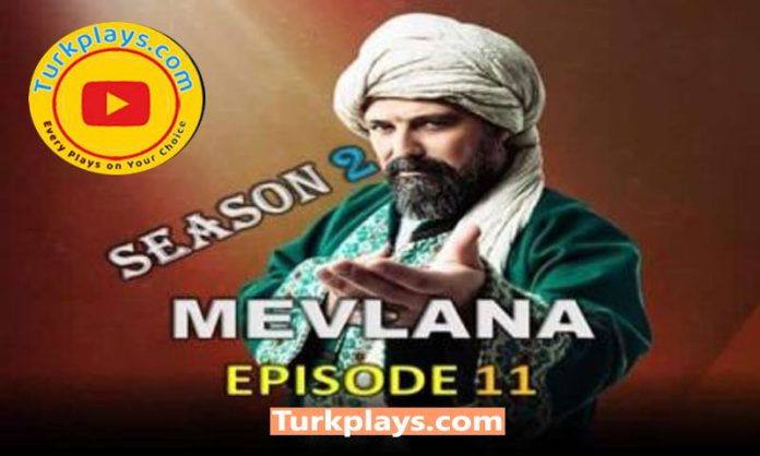 Mevlana Episode 11 with Urdu Subtitles