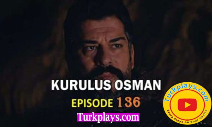 Kurulus Osman Episode 136 Urdu Subtitles