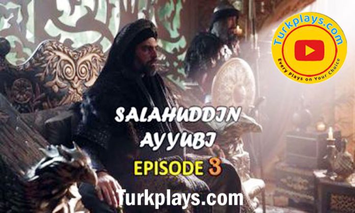 Salahaddin Ayyubi Episode 3 Urdu Subtitles