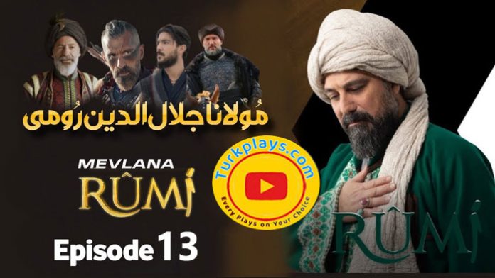 Mevlana Jalaluddin Rumi Episode 13 Urdu Subtitles