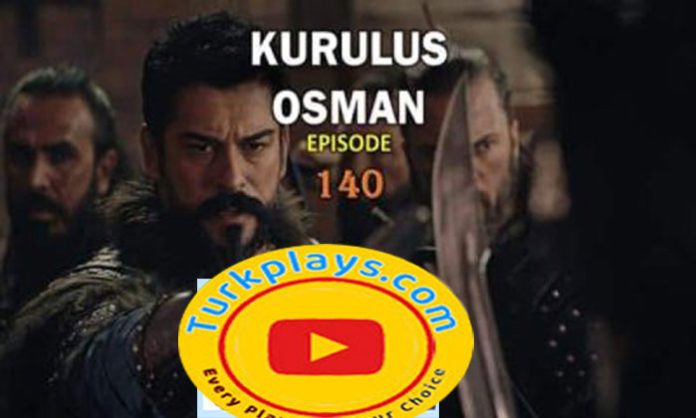 Kurulus Osman Episode 140 Urdu Subtitles