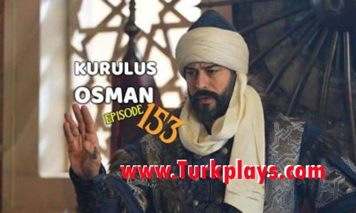 Kurulus Osman Episode 153 in Urdu Subtitles