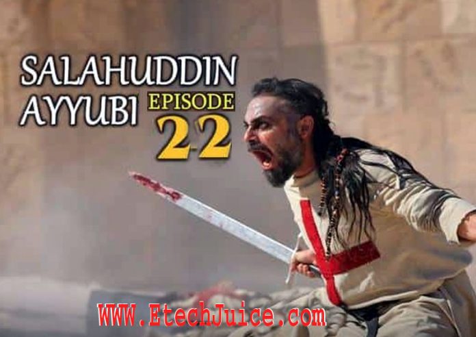 Salahaddin Ayyubi Episode 22 with Urdu Subtitles