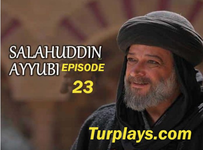 Salahaddin Ayyubi Episode 23 with English Subtitles